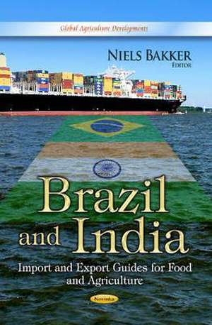 Brazil & India de Niels Bakker