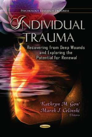 Individual Trauma de Kathryn Gow