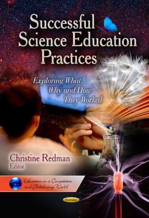 Successful Science Education Practices de Christine Redman