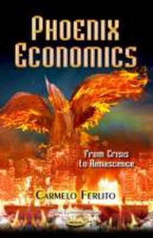 Phoenix Economics de Carmelo Ferlito