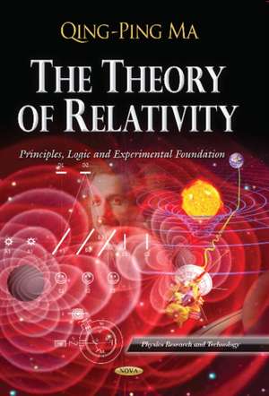 The Theory of Relativity de Qing-Ping Ma