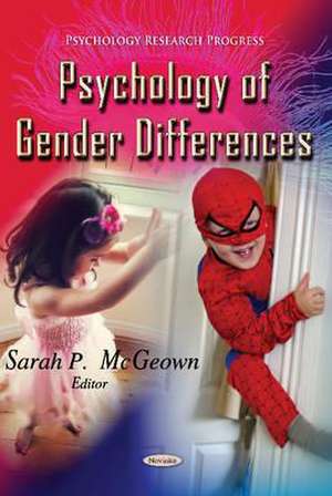 Psychology of Gender Differences de Sarah McGeown