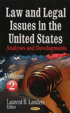 Law and Legal Issues in the United States de Laurent B. Landers