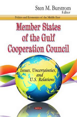 Member States of the Gulf Cooperation Council de Sten M. Burstrom