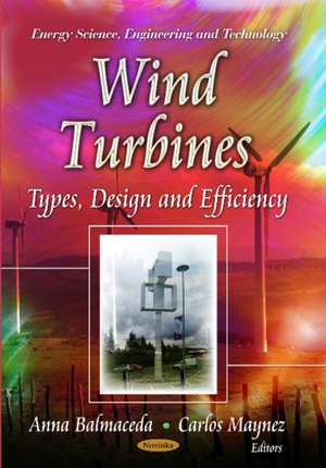 Wind Turbines de Anna Balmaceda