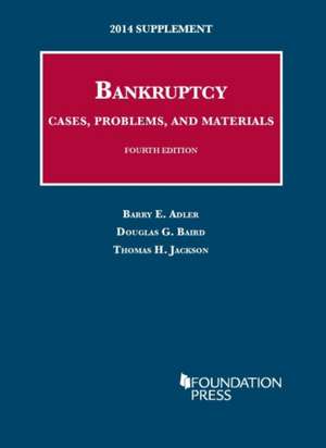 Bankruptcy, Cases, Problems, and Materials de Barry Adler