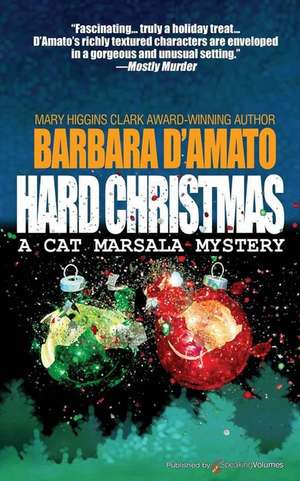 Hard Christmas: The Color Companion to Walt Disney World de Barbara D'Amato