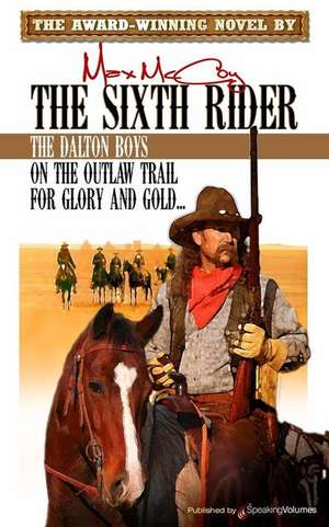 The Sixth Rider de Max McCoy