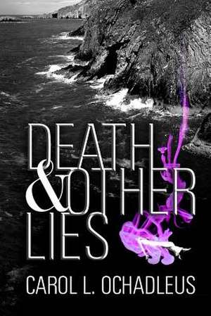 Death and Other Lies