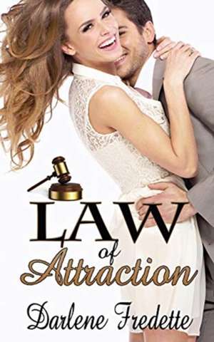 Law Of Attraction de Darlene Fredette