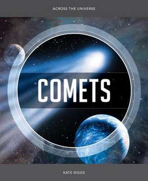 Comets de Kate Riggs