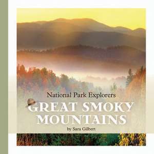 Great Smoky Mountains de Sara Gilbert