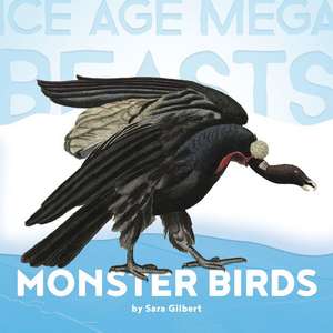 Ice Age Mega Beasts de Sara Gilbert