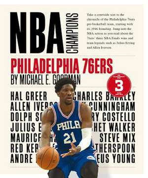 Philadelphia 76ers de Michael E. Goodman