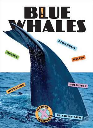 Blue Whales de Ashley Gish