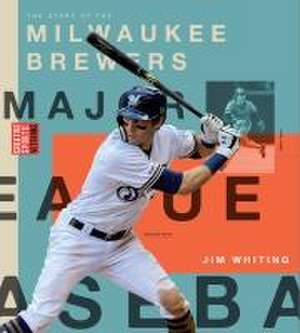 Milwaukee Brewers de Jim Whiting