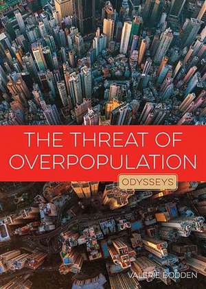 The Threat of Overpopulation de Valerie Bodden