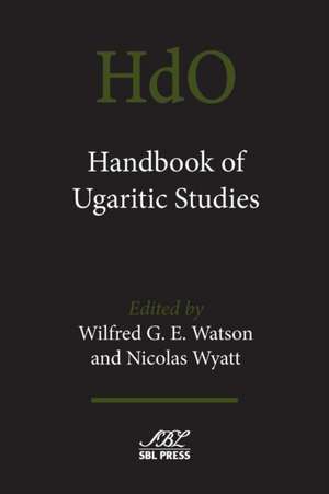 Handbook of Ugaritic Studies de Wilfred G. E. Watson