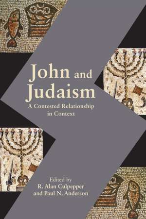 John and Judaism de Paul N. Anderson