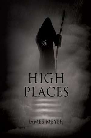 High Places de James Meyer