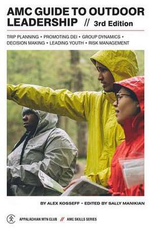 AMC Guide to Outdoor Leadership de Alex Kosseff