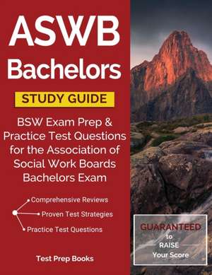 ASWB Bachelors Study Guide de Test Prep Books