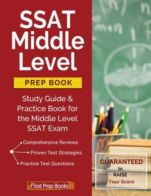 SSAT Middle Level Prep Book de Test Prep Books