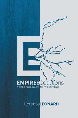 Empires vs. Coalitions de Lorenzo D. Leonard