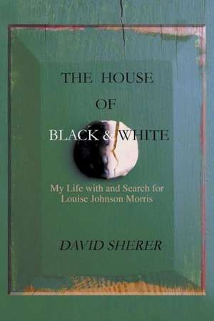 The House of Black and White de David Sherer