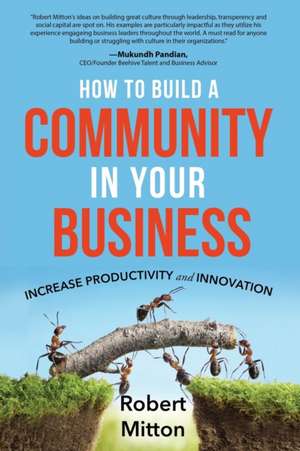 How to Build A Community In Your Business de Robert Mitton