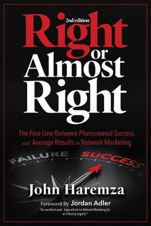 Right or Almost Right de John Haremza