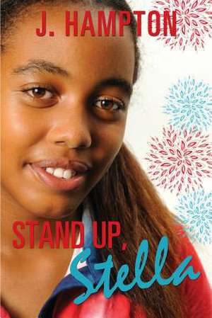 Stand Up, Stella de J. HAMPTON