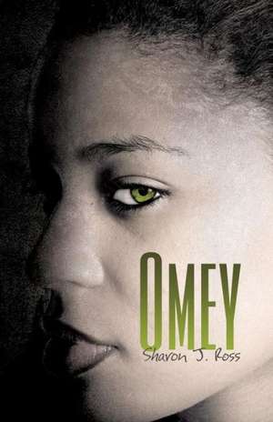 Omey de Sharon J. Ross