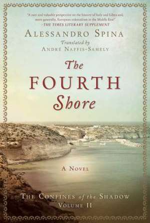 The Fourth Shore de Alessandro Spina