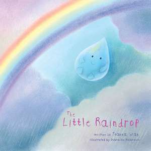 The Little Raindrop de Joanna Gray