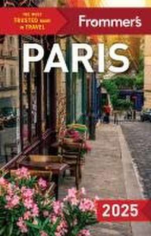 Frommer's Paris 2025 de Anna Brooke