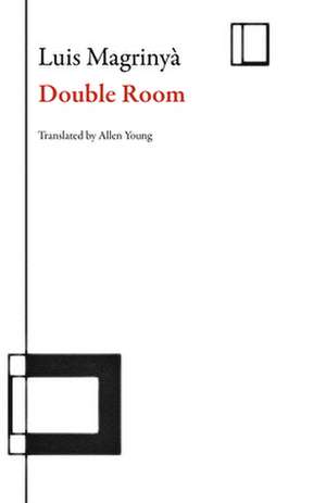 DOUBLE ROOM de Luis Magrinya