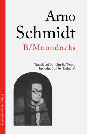 B/Moondocks de Arno Schmidt