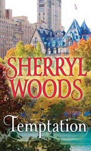 Temptation de Sherryl Woods