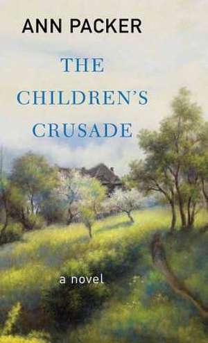 The Children's Crusade de Ann Packer