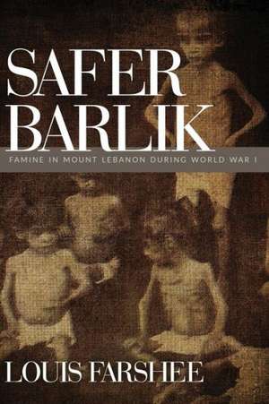 Safer Barlik de Louis Farshee