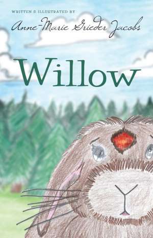 Willow de Anne-Marie Grieder Jacobs