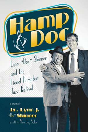 Hamp & Doc de Lynn "Doc" J. Skinner