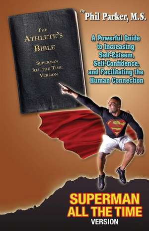 The Athlete's Bible de Phil Parker