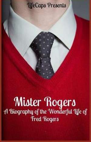 Mister Rogers de Jennifer Warner