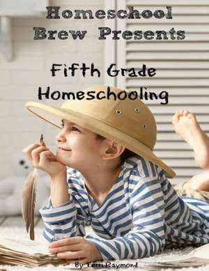 Fifth Grade Homeschooling de Greg Sherman