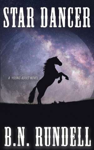 Star Dancer de B. N. Rundell