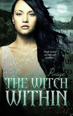 The Witch Within de Jacqueline Paige