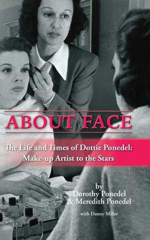 About Face de Dorothy Ponedel