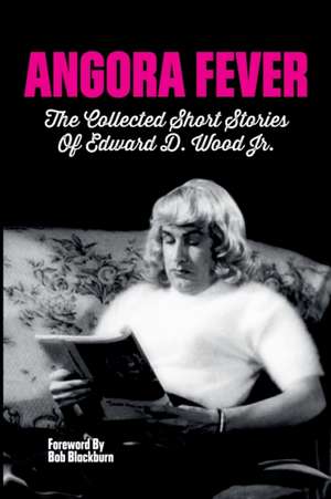 Angora Fever de Ed Wood